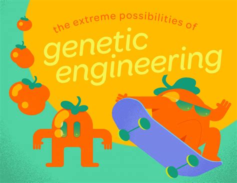 Future of Food: Extreme Possibilities of Genetic Engineering
