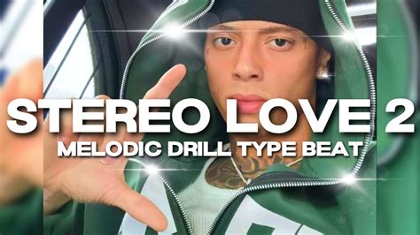 FREE Melodic Drill Type Beat STEREO LOVE Central Cee X Lil Tjay