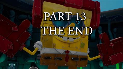 The End SpongeBob SquarePants Battle For Bikini Bottom Re Hydrated Part 13 YouTube