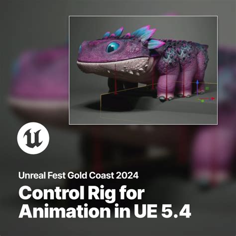 Exploring The Power Of Control Rig For Animation In Unreal Engine