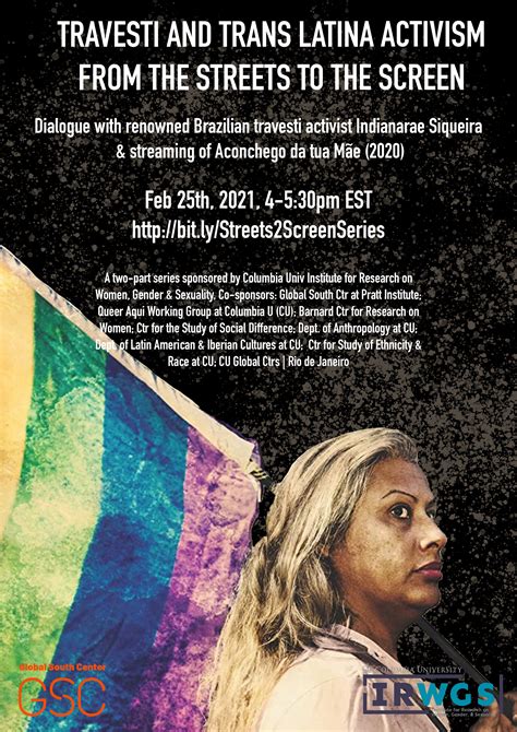 Travesti And Trans Latina Activism From The Streets To The Screen Center For The Study Of