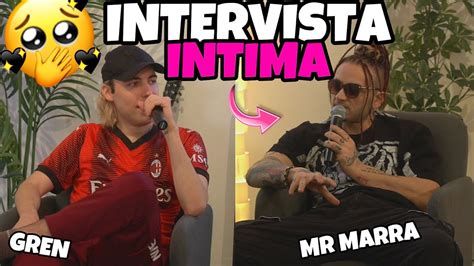 Mr Marra Intervista Grenbaud Intervista Intima Youtube