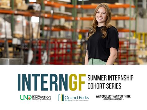 Interngf Summer Intern Cohort Series Grand Forks Edc Grand Forks Nd