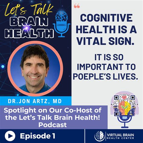Spotlight on Our Co-Host in Brain Health- Dr. Jon Artz, MD
