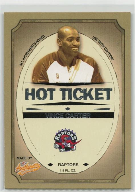 Vince Carter Fleer Authentix Hot Ticket Insert Toronto