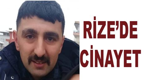 RİZE DE SİLAHLI KAVGA CİNAYETLE SONUÇLANDI