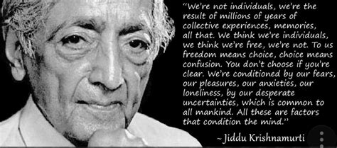 Krishnamurti on the conditioned mind | Spirituality, Jiddu krishnamurti ...