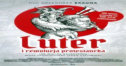 Luther and the Protestant Revolution - Movie 2017 - Dir. Grzegorz Braun ...