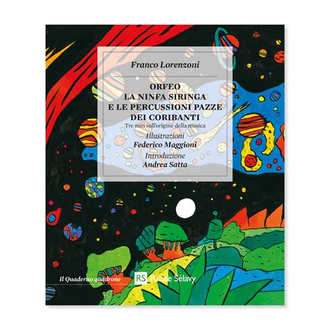 Orfeo, la ninfa Siringa e le percussioni pazze dei Coribanti - Rrose Sélavy