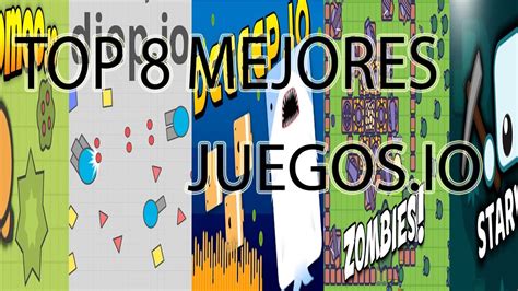 Top Mejores Juegos Io Solo Los Mejores Io Youtube