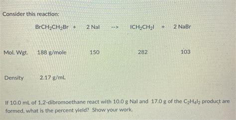 Solved Consider This Reaction Brch Ch Br Nal Ich Ch Chegg