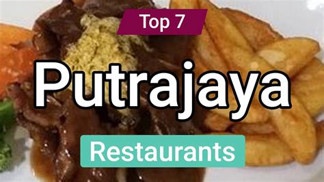 Top Best Restaurants In Putrajaya Malaysia English Youtube