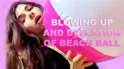 Asmr Blow Up Beach Ball And Deflate Youtube