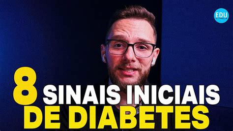 Sinais Iniciais De Alerta Para Diabetes Que Voc N O Pode Ignorar