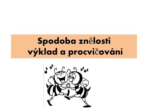 PPT Spodoba znělosti výklad a procvičování PowerPoint Presentation