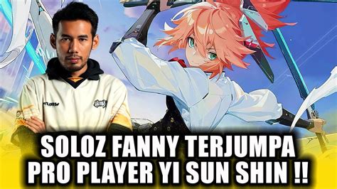 SOLOZ FANNY TERJUMPA PRO PLAYER YI SUN SHIN FANNY VS YSS YouTube