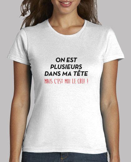 Tee Shirt On Est Plusieurs Dans Ma T Te Befunky Chandail