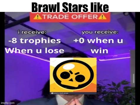 Brawl Stars Imgflip