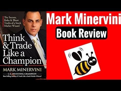 Think and Trade like a Champion by Mark Minervini ( A book Review ...