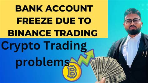 Bank Account Freezed Due To P2p Trading P2p Scam Bank Account Freeze