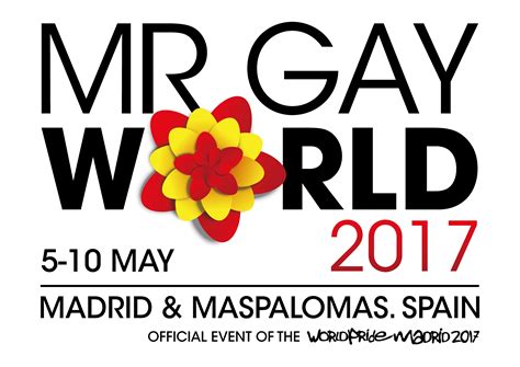 Mr Gay World 2017 To Be Held In Spain Gaylaxy Magazine