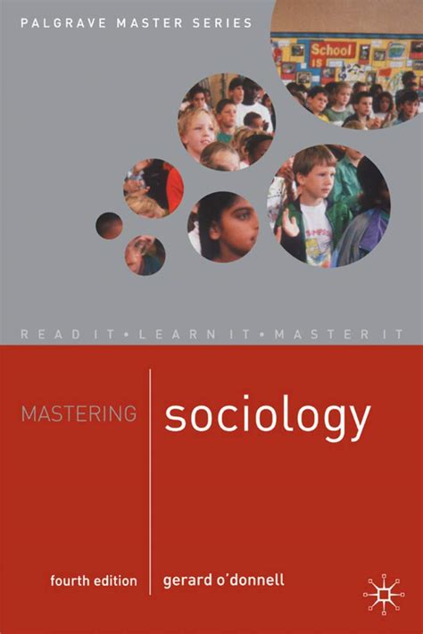 Mastering Sociology Palgrave Master Series O Donnell Gerard