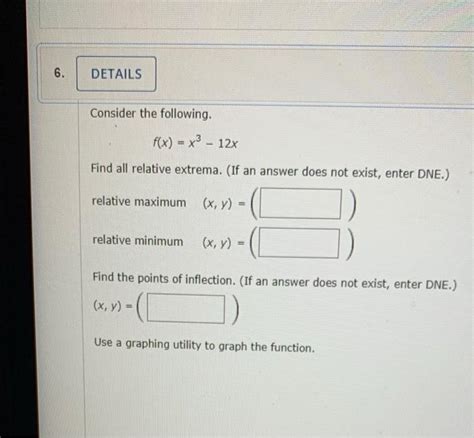 Solved 6 Details Consider The Following Fx X3 12x