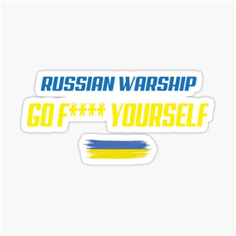Russian Warship Go Fuck Yourself Sticker By Truewear Redbubble