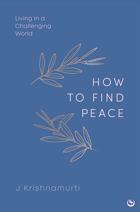 HOW TO FIND PEACE by Jiddu Krishnamurti - Penguin Books New Zealand