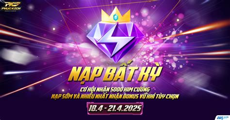 SK HOT NẠP K NHẬN KIM CƯƠNG CƠ HỘI NHẬN THÊM VŨ KHÍ TÙY CHỌN VĨNH VIỄN từ