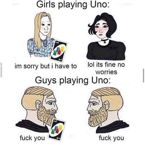 Girls Playing Uno I M Sorry But I Have To Lolo It S Fine No Worries Guys Playing Uno Fuck You