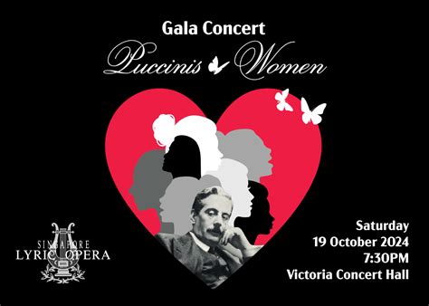 Event Singapore Lyric Opera Gala Concert 2024 Puccinis Women