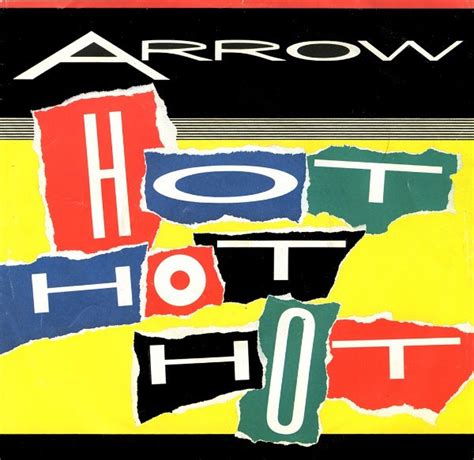 Arrow Hot Hot Hot 1984 Gold Injection Labels Vinyl Discogs