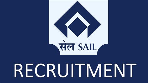 SAIL Recruitment 2022 For Executive Non Executive Grade Salary Up To