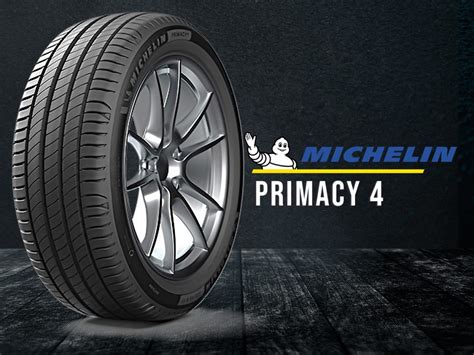 Michelin Tyre Price List 2022 – Michelin Pilot Sport PS4 & Primacy 4 Price