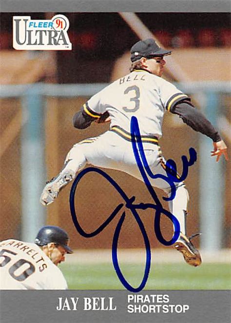 Jay Bell Autographed Baseball Card Pittsburgh Pirates Ft Fleer