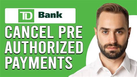 How To Cancel Pre Authorized Payments TD How To Request Stop Payment