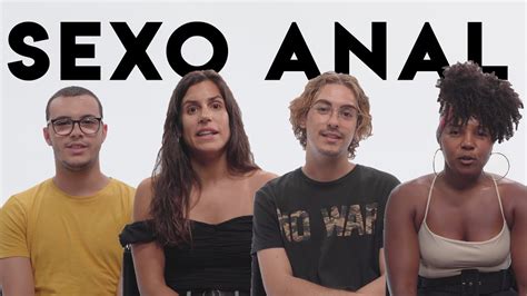 MULHERES E HOMENS FALAM SOBRE SEXO ANAL YouTube