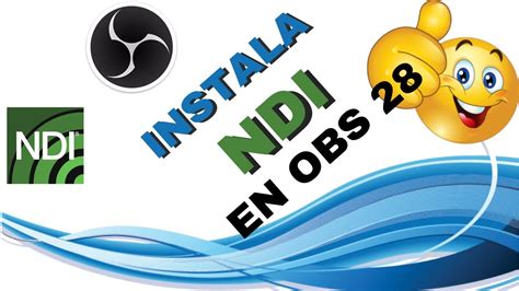 Como Instalar Plugin De Ndi En Obs En Adelante Youtube