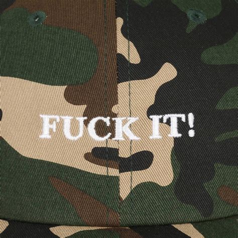 Fuck It Camo Strapback Cap By HUF