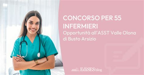 Concorso 55 Infermieri ASST Valle Olona Nuovo Bando Pubblicato