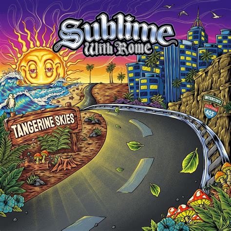 Sublime With Rome Tangerine Skies Lyrics And Tracklist Genius