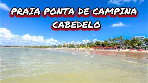 Praia Ponta De Campina Uma Praia Linda Que Voc Precisa Visitar Na