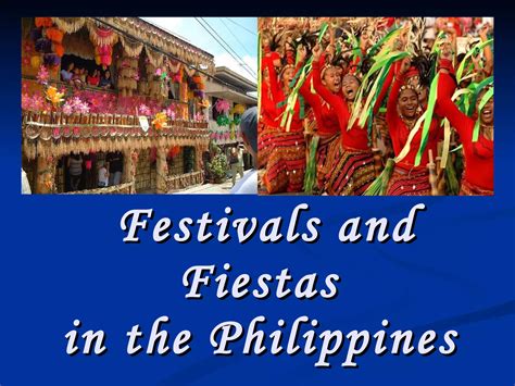 Festivals And Fiestas in the Philippines | PPT