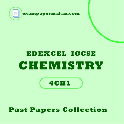 Edexcel Igcse Chemistry Past Papers Ch Yearly