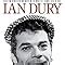 Sex Drugs Rock N Roll The Life Of Ian Dury Amazon Co Uk Richard Balls Books