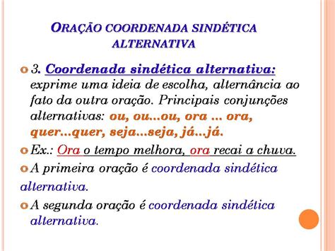 Assinale A Alternativa Que Apresenta Uma Oração Coordenada Sindética