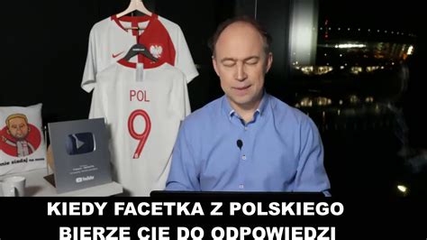 Micha Pol Kiedy Facetka Z Polskiego We Mie Ci Do Odpowiedzi Youtube