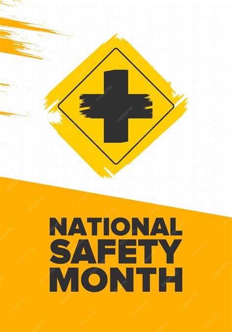 Premium Vector National Safety Month In June Warning Of Unintentional