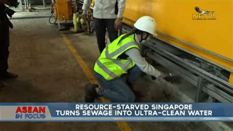 Resource Starved Singapore Turns Sewage Into Ultra Clean Water YouTube